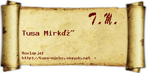 Tusa Mirkó névjegykártya